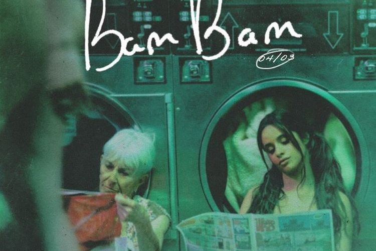 Lirik Lagu Bam Bam – Camila Cabello feat Ed Sheeran