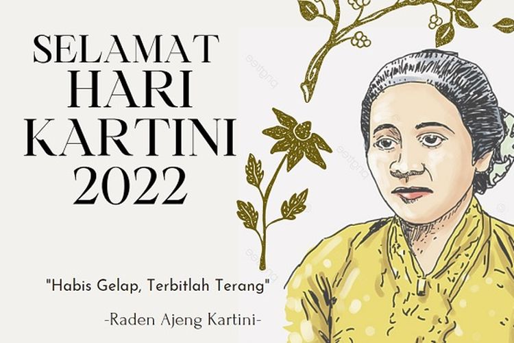 Hari Kartini 2022, Ini 5 Fakta Raden Ajeng Kartini yang Wajib Dikenang dan Diketahui Bangsa Indonesia