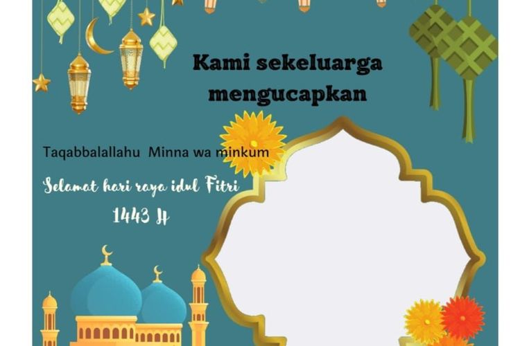 Berikut 14 Twibbon Idul Fitri 2022 dengan Desain Pilihan Terbaik, Cocok  untuk Dikirim ke Saudara dan Sahabat