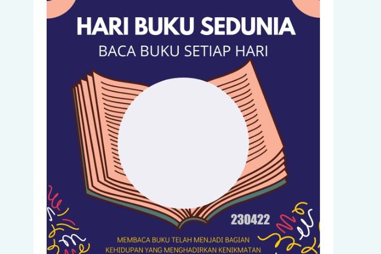 40 Link Twibbon Hari Buku Sedunia pada 23 April 2022, Desain Terbaru dengan Tren Kekinian