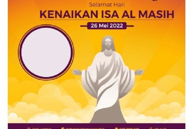 Ini 10 Twibbon Hari Kenaikan Isa Almasih 2022 yang Dirayakan Setiap 26 Mei dengan Model Paling Populer