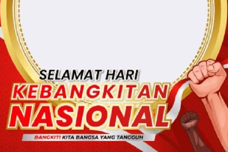 Sambut Hari Kebangkitan Nasional 2022 Pakai 10 Twibbon Berikut, dengan Desain Aesthetic dan Kekinian