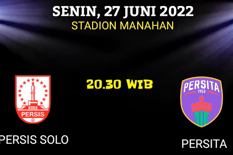 Link Streaming Persis Solo vs Persita Tangerang Piala Presiden 2022, Akses di Sini Nonton Gratis via HP