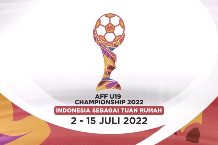 Berikut Jadwal Siaran Langsung Piala AFF U-19 2022 Lengkap dengan Pembagian Grup dan Link Live Streamingnya