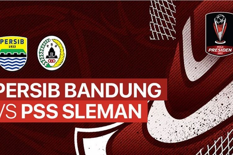 Link Live Streaming Persib vs PSS Sleman Malam Ini di 8 Besar Piala Presiden 2022