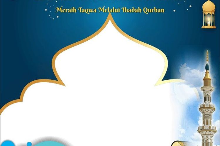 Sambut Idul Adha 2022 atau 1443 H dengan 10 Twibbon Paling Populer, Modelnya Terbaru dan Dijamin Kece