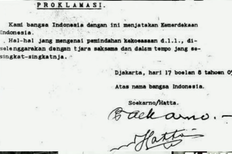 HUT Kemerdekaan RI ke 77, Ini Makna Proklamasi Kemerdekaan RI 17 Agustus 1945, Lengkap dengan Isi Teksnya