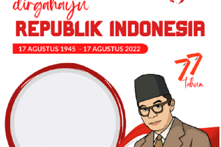 Desain Twibbon 17 Agustus 2022 dengan Wajah Pahlawan, Refleksikan Semangat Perjuangan pada HUT RI 77