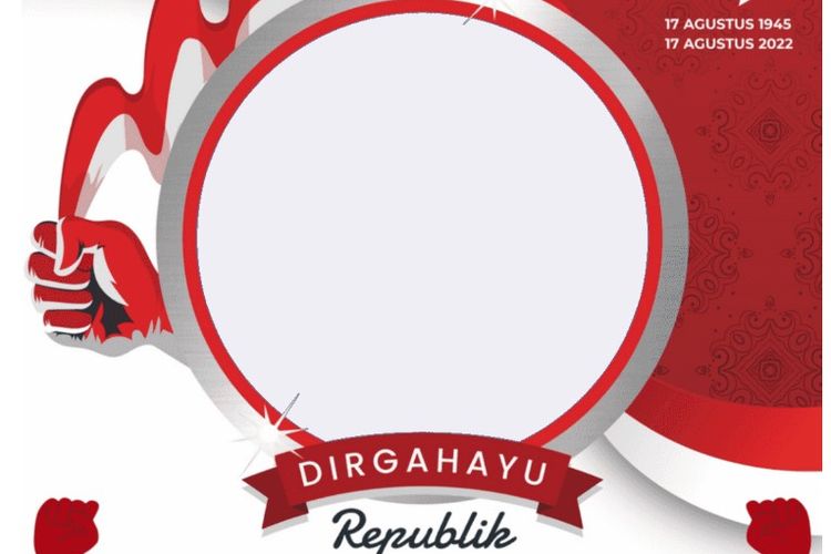 Inilah Link Download Twibbon HUT RI ke-77, 17 Agustus 2022, Dan Begini Cara Menyimpan dan Memakainya