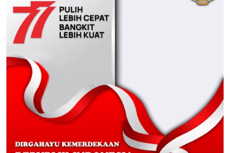 15 Twibbon HUT RI ke-77 atau Hari Kemerdekaan 17 Agustus 2022, Tutorial dan Bisa Dikirim via WA hingga IG