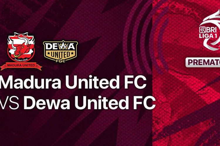 Link Live Streaming BRI Liga 1 Madura United vs Dewa United, Akses Dengan Mudah dan Gratis di Sini