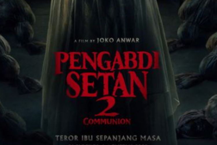 Pengabdi Setan 2, Begini Tanggapan Penonton yang Takjub dengan Film Buatan Joko Anwar