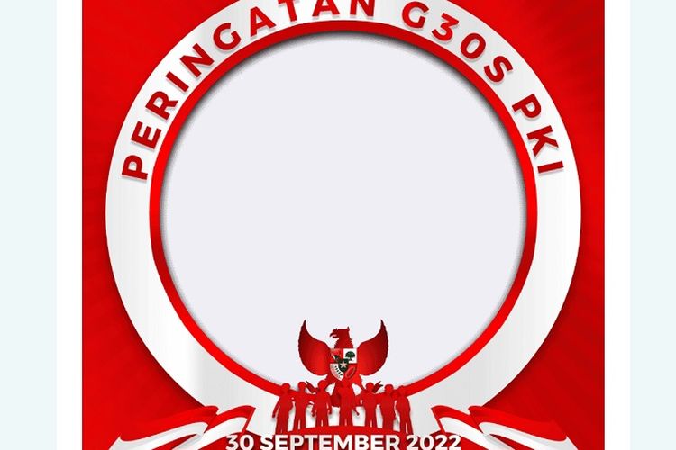 12 Link Twibbon Peringatan G30S PKI Disertai Cara Pakai dan Bagikan di Media Sosial