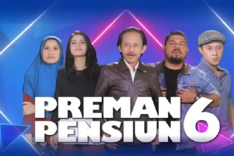 Jadwal Tayang dan Link Streaming Nonton Preman Pensiun 6 RCTI Hari Ini, Kamis 1 September 2022
