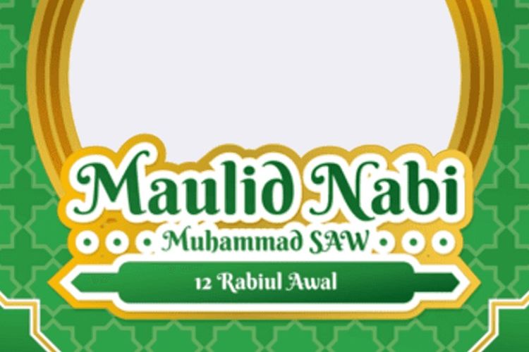 Kumpulan Kata-Kata Memperingati Maulid Nabi Muhammad SAW 2022, Mengandung Pesan Tersirat