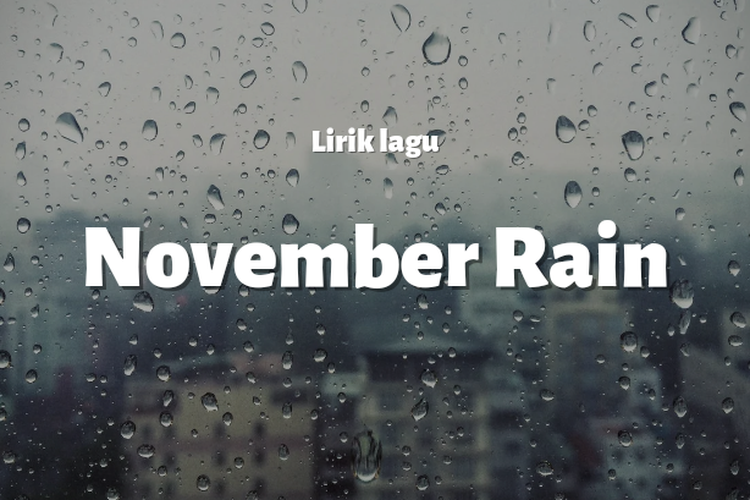 Chord  Gitar Lagu November Rain-Guns N’ Roses, Kunci Gitar Main di ‘C’