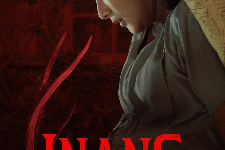 Review Film Horor Inang yang Tayang Hari Ini di Netflix, Spoiler: Kengerian Mitos Rebo Wekasan