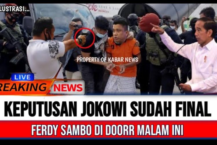 Presiden Jokowi Perintahkan Tembak Mati Ferdy Sambo Malam Ini: Cek Faktanya di Sini