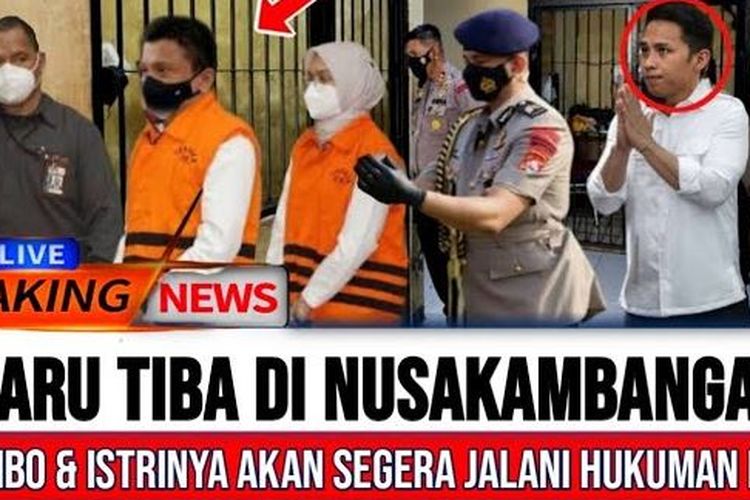 Ferdy Sambo dan Putri Candrawati Tiba  di Nusakambangan Guna Jalani Hukuman Mati: Cek Faktanya di Sini