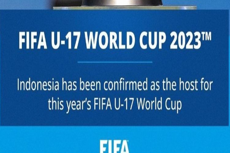 FIFA Tunjuk Indonesia Sebagai Tuan Rumah Piala Dunia U-17 2023
