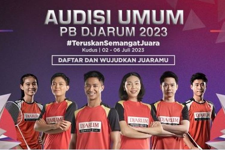 Audisi Umum PB Djarum 2023 Resmi Dibuka, Berikut Link Pendaftaran, Jadwal Pendaftaran, dan Kriterianya
