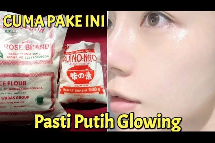 Wajah Putih dan Glowing Pakai Tepung Beras dan Ajinomoto Memangnya Bisa? Begini Cara Meraciknya Jadi Skincare