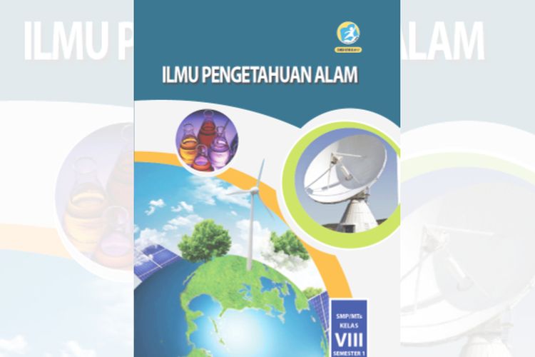 Bocoran Soal PTS, UTS IPA – K13 Kelas 8 SMP-MTs Bentuk PG dan Essai Beserta Kunci Jawaban: Dijamin Nilai 100!