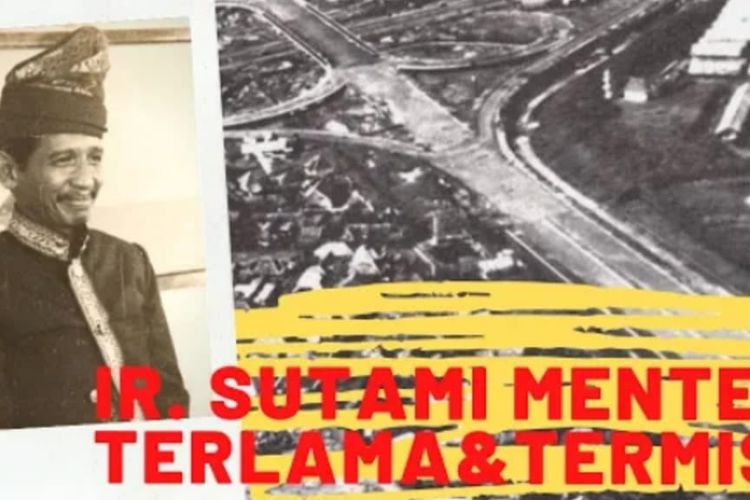 Mengenal Ir Sutami, Disebut Menteri Termiskin dan Anti Korupsi Sepanjang Sejarah RI, Era Presiden Siapa?