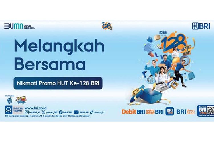 HUT ke-128 BRI, Nasabah Bisa Nikmati Promo Meriah di Berbagai Merchant
