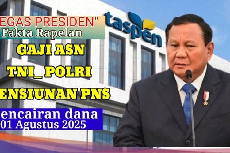 UPDATE RESMI! Rapelan Gaji PNS, TNI-Polri dan Pensiunan PNS Cair 1 Agustus 2025, Benarkah? Cek Fakta Sebenarnya di Sini
