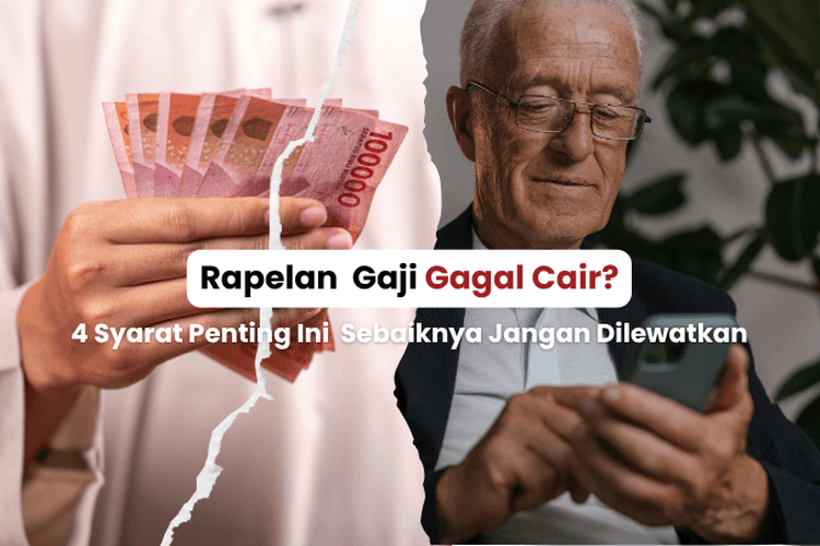 Rapelan Gaji Pensiunan PNS Gagal Cair? Jangan-jangan Karena Tak Penuhi 4 Syarat Penting dari Taspen Ini