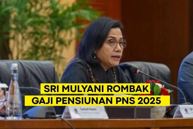 UPDATE RESMI! Kado Spesial dari Sri Mulyani, Besaran Gaji Pensiunan PNS Golongan 1-4 Lebih Besar di Tahun 2025