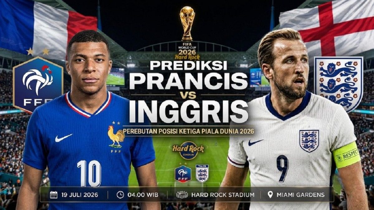 Prediksi Skor Prancis vs Inggris Juara 3 Piala Dunia 2026